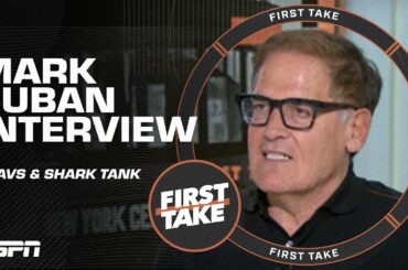 Mark Cuban on Mavericks with Klay joining Kyrie & Luka, state of the NBA & Shark Tank 🦈 | First Take