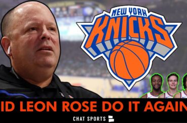 Leon Rose Might Have Done It Again! | New York Knicks News