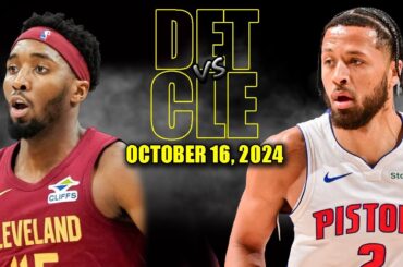 Cleveland Cavaliers vs Detroit Pistons Full Game Highlights - October 16, 2024 | NBA Pre Season