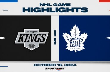 NHL Highlights | Kings vs. Maple Leafs - October 16, 2024