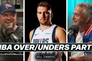 NBA Over/Unders Part 1: The Thunder/Mavericks Divisions | The Bill Simmons Podcast