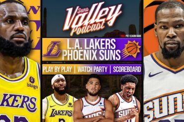 Los Angeles Lakers vs Phoenix Suns | LIVE Reaction | Scoreboard | Play By Play | Postgame Show