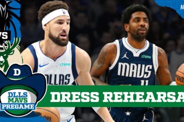 MAVS PREGAME: Dallas Mavericks vs Milwaukee Bucks | DLLS Mavs Podcast