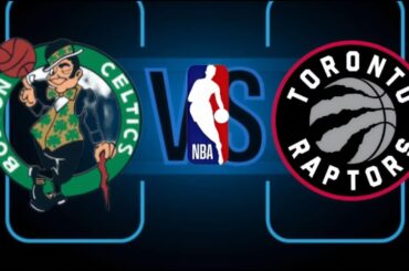 LIVE : BOSTON CELTICS vs TORONTO RAPTORS | NBA PRESEASON | PLAY BY PLAY SCOREBOARD