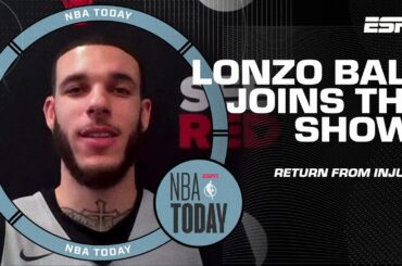 Lonzo Ball is feeling BLESSED to make an NBA comeback 👏🏀 | NBA Today