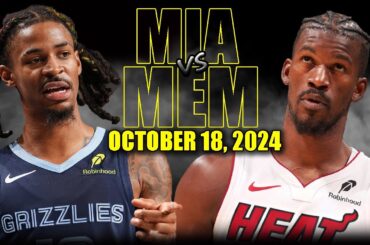 Miami Heat vs Memphis Grizzlies Full Game Highlights - October 18, 2024 | 2024-25 NBA Pre Season