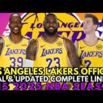 LOS ANGELES LAKERS OFFICIAL FINAL & UPDATED COMPLETE LINE UP THIS 2025 NBA SEASON | LAKERS UPDATES