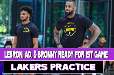 Lakers Practice! Lebron James, Bronny,  & Anthony Davis  are ready for 1st game