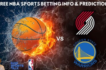 Portland Trail Blazers VS Golden State Warriors : NBA Betting Info For 10/23/24