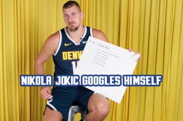 Nikola Jokić Googles Himself