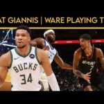 Paano makakakuha ng PLAYING TIME itong si WARE? Posible bang MAKUHA ng HEAT si GIANNIS sa TRADE?