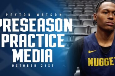 Peyton Watson Post Practice Media 🎙 | Denver Nuggets Preseason