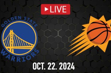 NBA LIVE! Golden State Warriors vs Phoenix Suns | October 22, 2024 | Suns vs Warriors 2K25