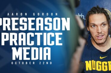 Aaron Gordon Post Practice Media 🎙 | Denver Nuggets Preseason