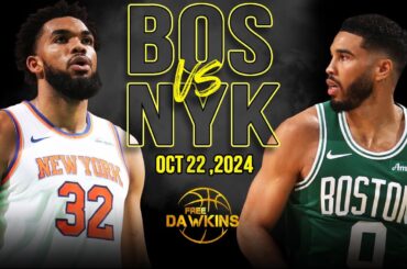 New York Knicks vs Boston Celtics Full Game Highlights | October 22, 2024 | FreeDawkins