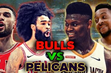 Chicago Bulls vs New Orleans Pelicans | NBA - OPENING NIGHT  | Live Stream Commentary