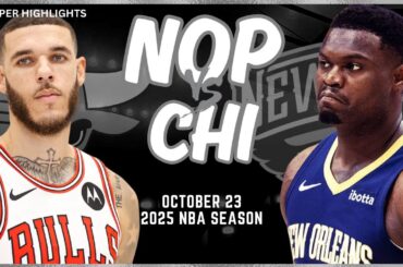 New Orleans Pelicans vs Chicago Bulls Full Game Highlights | Oct 23 | 2025 NBA Season