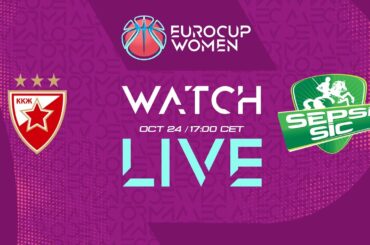 Crvena Zvezda v ACS Sepsi-SIC | Full Basketball Game | EuroCup Women 2024-25