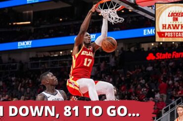 POSTCAST: 'New-Look' Atlanta Hawks Cut Brooklyn's Nets 120-116 In Season Opener