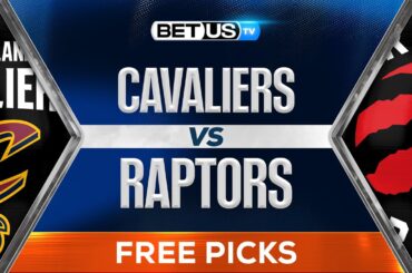 Cavaliers vs Raptors (10-23-24) NBA Expert Predictions, Picks and Best Bets