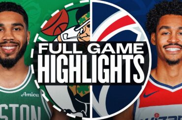 CELTICS at WIZARDS | FULL GAME HIGHLIGHTS | October 24, 2024