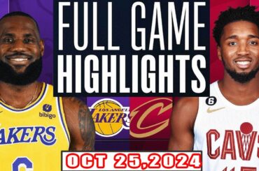 Los Angeles Lakers Vs Cleveland Cavaliers FULL GAME Highlights Oct 25,2024 NBA Season