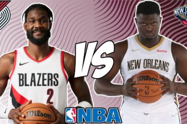 Portland Trail Blazers vs New Orleans Pelicans 10/25/24 NBA Picks & Predictions | NBA Tips