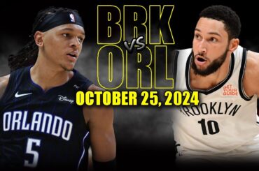 Brooklyn Nets vs Orlando Magic Full Game Highlights - October 25, 2024 | 2024-25 NBA Season