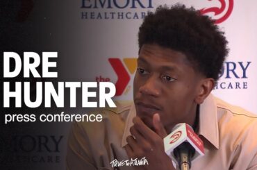 Hawks vs. Hornets Postgame Press Conference: Dre Hunter