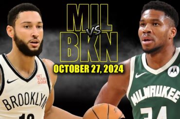 Milwaukee Bucks vs Brooklyn Nets Full Game Highlights - October 27, 2024 | 2024-25 NBA Season