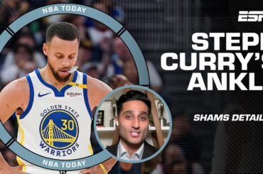 'Warriors hope to get Steph back on the floor!'  - Shams details Curry's ankle injury | NBA Today