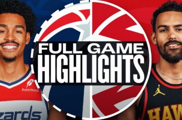 WIZARDS at HAWKS | FULL GAME HIGHLIGHTS | October 28, 2024