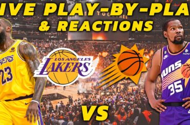 Los Angeles Lakers vs Phoenix Suns | Live Play-By-Play & Reactions