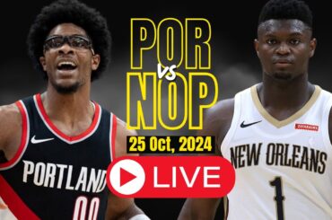 🔴LIVE : Portland Trail Blazers Vs New Orleans Pelicans Full Game | NBA Live | Oct 25, 2024 | 2K