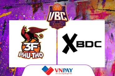 🔴Livestream: Phú Thọ 3F - X-BDC | VIETNAM PROAM BASKETBALL CHAMPIONSHIP 2024