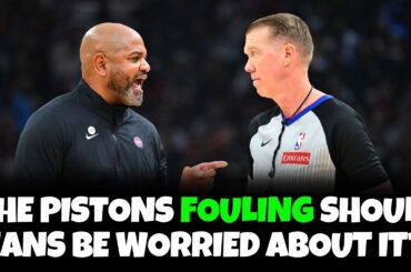 Should Detroit Pistons Fans Be Concerned With The Foul Trouble This Season?