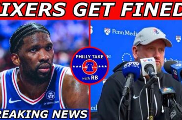 Sixers FINED By NBA For LYING About Joel Embiid's Health!