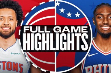 PISTONS at 76ERS | FULL GAME HIGHLIGHTS | October 30, 2024