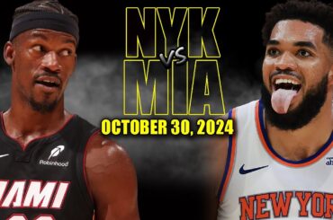 Miami Heat vs New York Knicks Full Game Highlights - October 30, 2024 | 2024-25 NBA Season