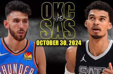 San Antonio Spurs vs Oklahoma City Thunder Full Game Highlights - October 30  | 2024-25 NBA Season