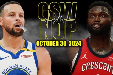 Golden State Warriors vs New Orleans Pelicans Full Game Highlights - October 30 | 2024-25 NBA Season