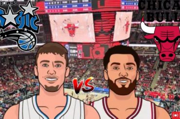 Orlando Magic Vs Chicago Bulls  Live Stream Play By Play